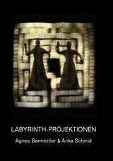 Labyrinth-Projektionen